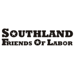 Southland Friends of Labor