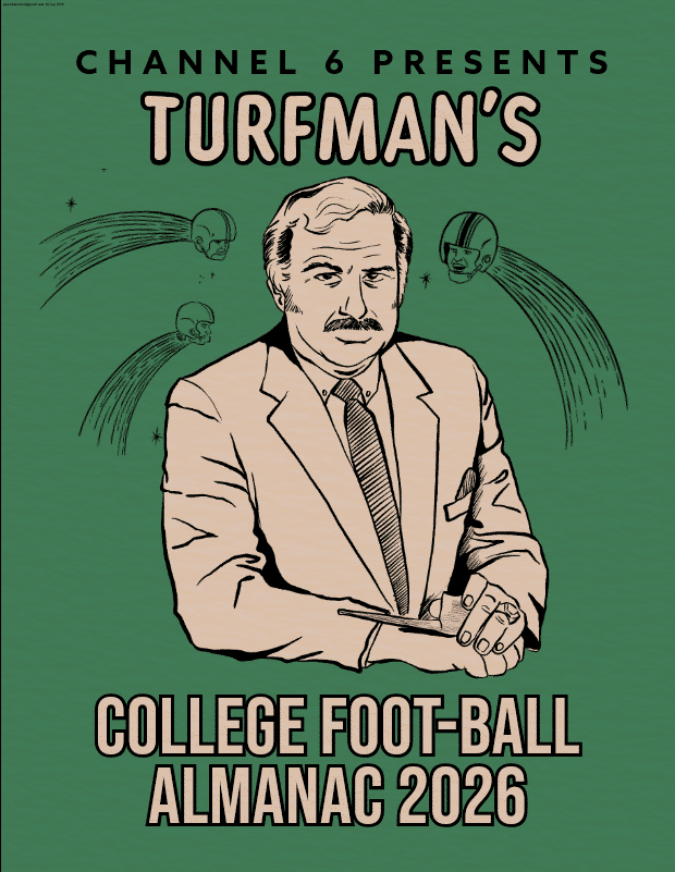 Poster for Channel 6 Presents Turfman's College Foot-Ball Almanac 2026 with an illustrated man and flying helmets.