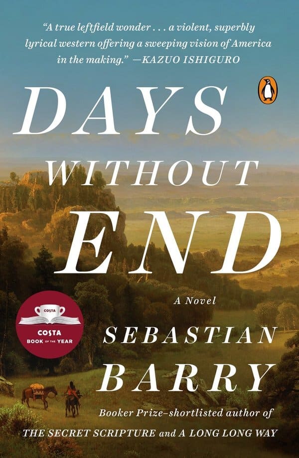 Book cover for "Days Without End" by Sebastian Barry, featuring a classic landscape painting and a Costa Book of the Year sticker.